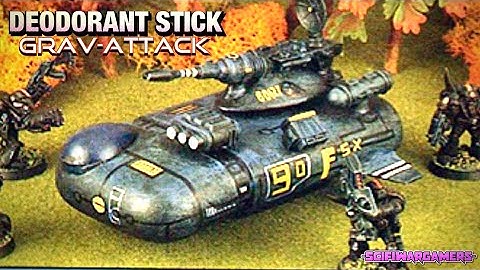 How to make an Oldhammer Grav-attack vehicle from a Deodorant Stick - Rogue Trader