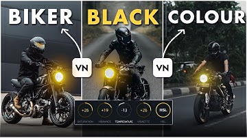 VN MOBILE EDITING - BLACK TONE COLOR GRADING !!!! RIDER 🔥