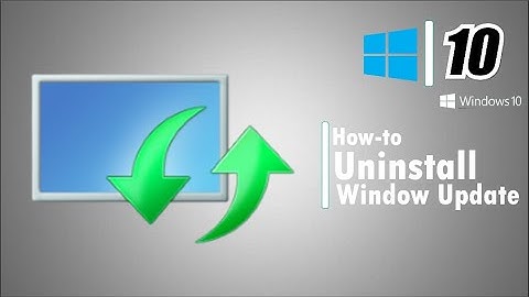 Two Methods How to Uninstall  Window 10 Update May 2020 Update.