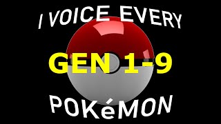 All 1008 Pokémon Cries, But It's My Voice Impressions