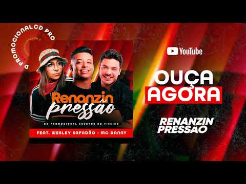 Renanzinho Pressão -