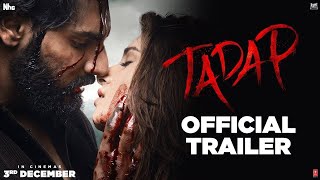 Tadap |  Trailer | December 2 | KSA, KUWAIT & QATAR