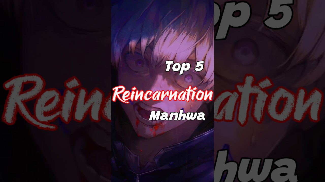 top5 reincarnation manhwa ⚡