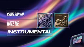 Chris Brown - Hate Me (Instrumental)