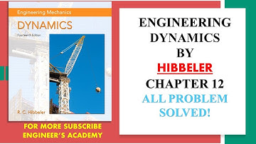 12-1 Rectilinear Kinematics| Engineering Dynamics Hibbeler 14th ed | Engineers Academy