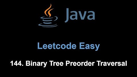 Leetcode 144. Binary Tree Preorder Traversal (Java)