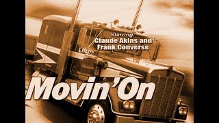 Movin' On Episode 06 S2 General Delivery Nov 4, 1975