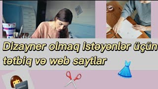 Dizaynerlər üçün tətbiq,websaytlar/for designers👗✂️👩‍💻