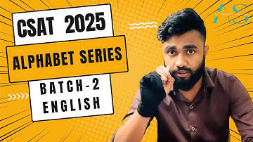 Snippets of CSAT 2025 Course | Lecture-5 ALPHABET SERIES | BATCH-2 (ENGLISH) | AVISHEK SINHA |