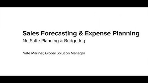 NetSuite SuiteSuccess Planning & Budgeting: Sales Forecasting & Expense Planning