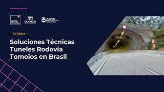 Soluciones Técnicas Túneles Rodovia Tomoios en Brasil