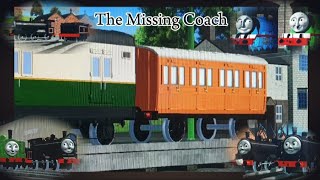 The Missing Coach (Sodor Online remake)