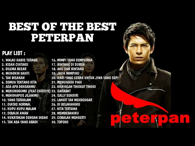 TOP 30 LAGU TERBAIK PETERPAN SEPANJANG MASA || TOP HITZ MUSIC class=