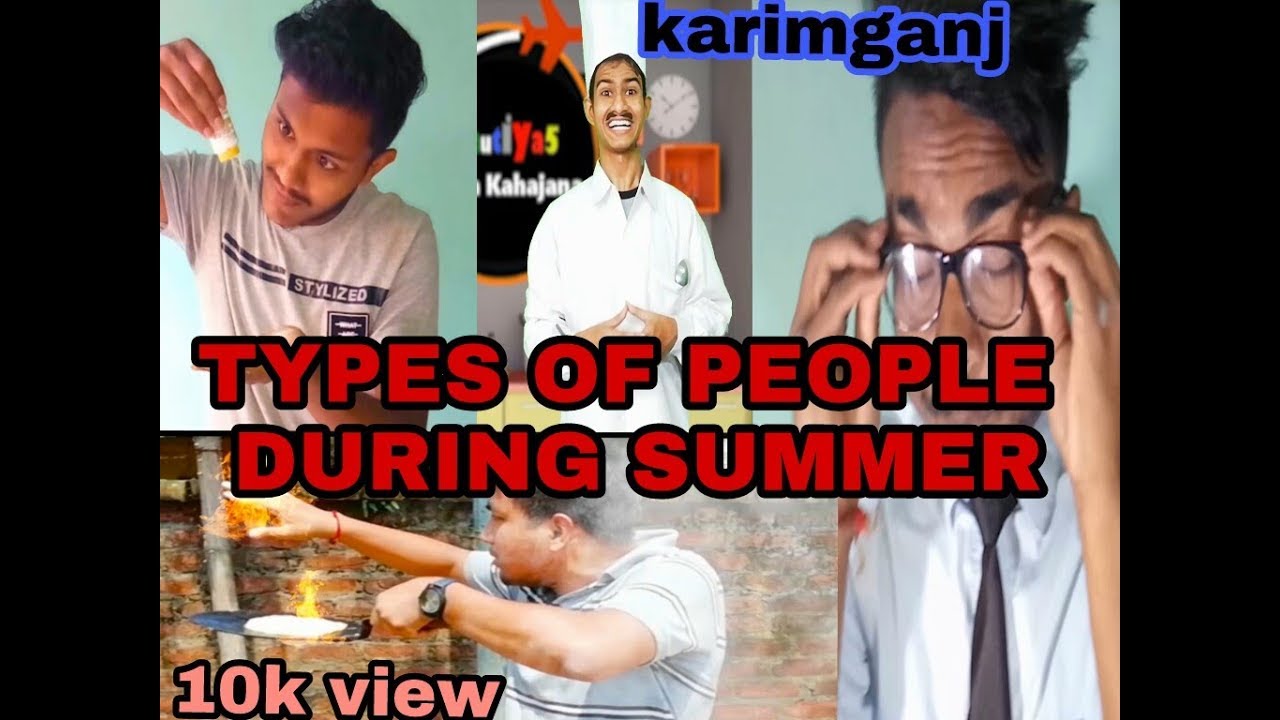 TYPES OF PEOPLE  DURING  SUMMER