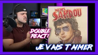 Michel Sardou DOUBLE REACT Je Vais T’aimer (BEST BALLAD EVER?!?) | Dereck Reacts