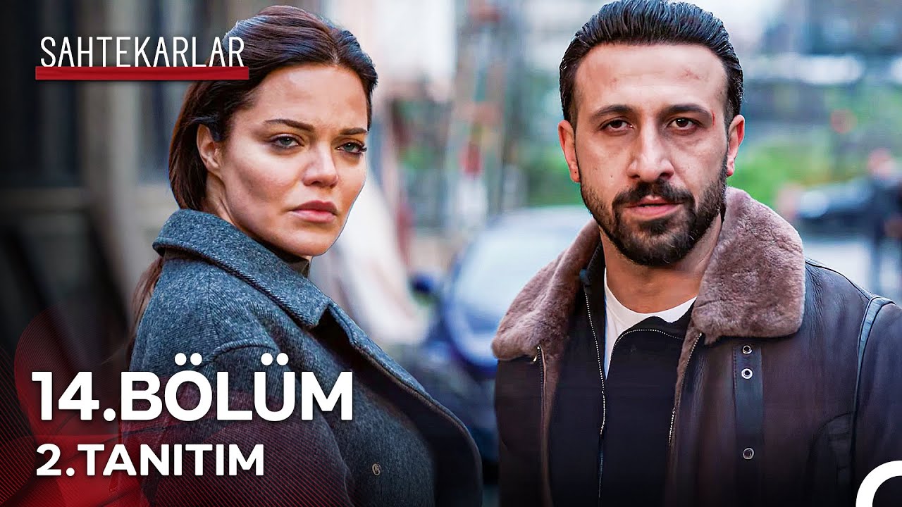 Sahtekarlar 14. Bölüm 2. Tanıtım - 