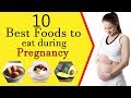 Best Foods To Eat During Pregnancy - Best Foods To Eat During Pregnancy