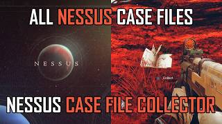 Nessus Case File Collector | Destiny 2