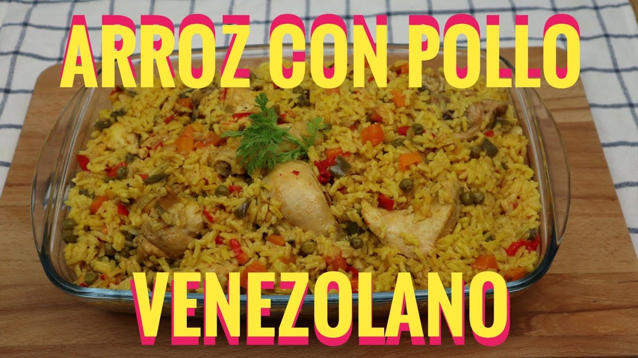 ARROZ CON POLLO VENEZOLANO / Receta de Arroz con Pollo Venezolano Rico y  Fácil / Recetas Venezolanas - YouTube