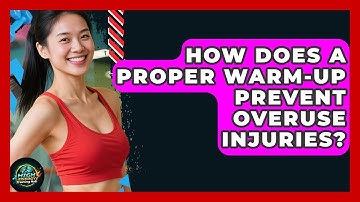 How Does A Proper Warm-up Prevent Overuse Injuries? - High Energy Training Hub