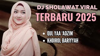 Download Lagu DJ SHOLAWAT VIRAL 2025 FULL BASS ll QUL YAA ADZIM, KHOIROL BARIYYAH #sholawat #remix #ceksound MP3 Download Lagu DJ SHOLAWAT VIRAL 2025 FULL BASS ll QUL YAA ADZIM, KHOIROL BARIYYAH #sholawat #remix #ceksound MP3