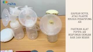 VIDEO EDUKASI CARA MEMERAH ATAU MEMOMPA ASI