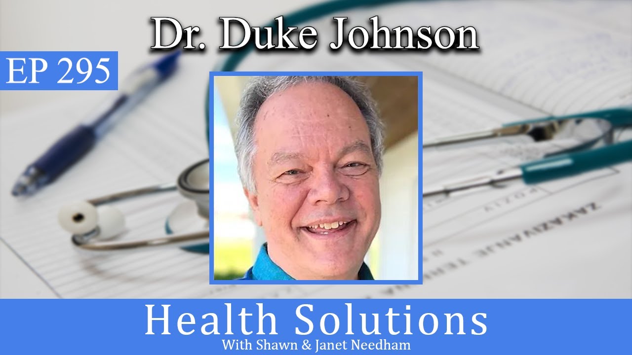 EP 295 Dr Duke Johnson on The Mission Behind Heart of Hope Clinic in