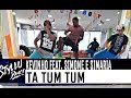 KEVINHO FEAT. SIMONE E SIMARIA - TA TUM TUM - COREOGRAFIA/STYLLUDANCE