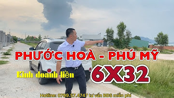 Review Lô Đất 6x32 Hai Mặt Tiền Kinh Doanh Liền Tại Phước Hoà- Phú Mỹ. Đối Diện KCN Phú Mỹ 3