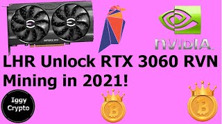 Lhr Unlock Rtx 3060 Rvn Mining In 2021!