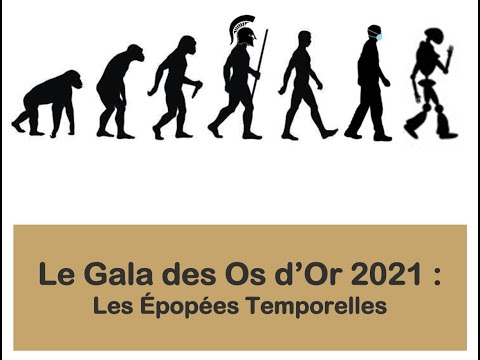 Gala des Os d'Or 2021: Les Épopées Temporelles | AEPhUL
