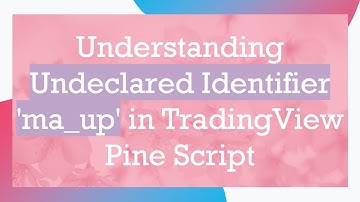 Understanding Undeclared Identifier 