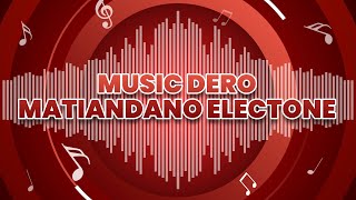 Musik Dero Matiandano Electone Nonstop 2022