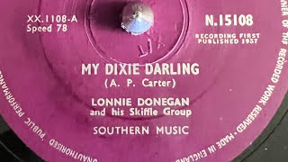 Lonnie Donegan My Dixie Darling 78rpm