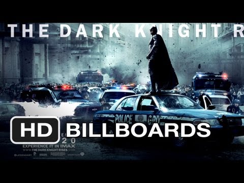 The Dark Knight Rises - Billboards (2012) Batman Movie HD