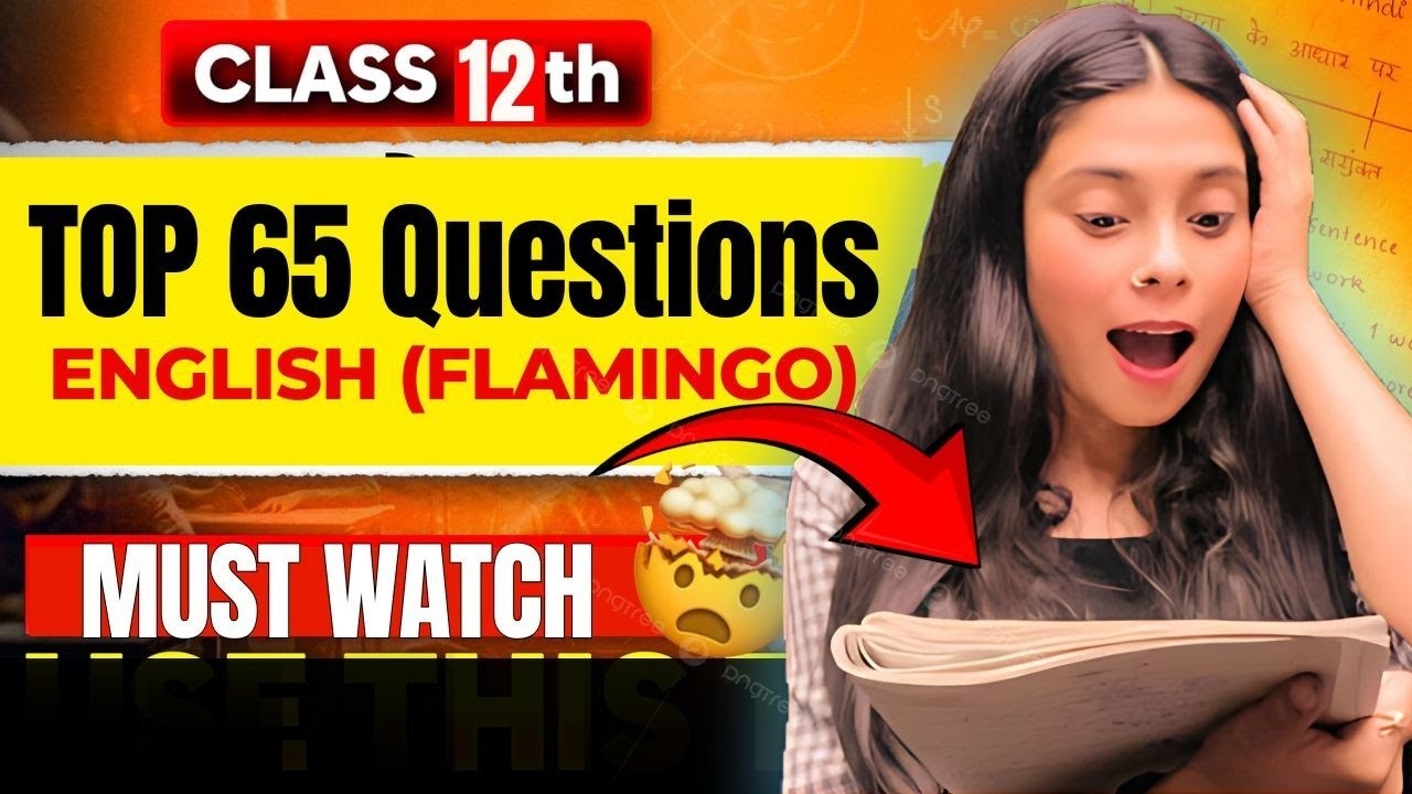 Class 12th English Top 65 Questions | Must Watch For Board 2026 | Class 12th English Boards 2026