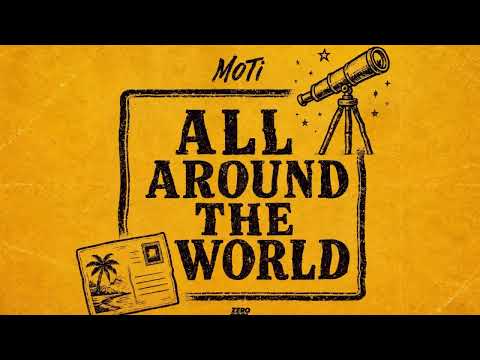 MOTi - All Around The World (Official Visualizer)