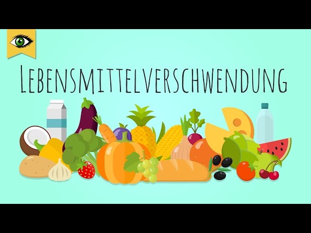 Lebensmittelverschwendung