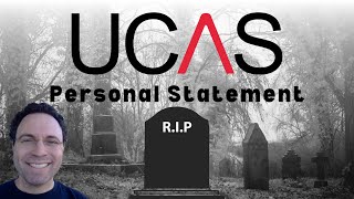 UCAS Personal Statement: The Long Goodbye