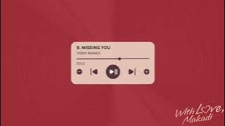 Teddy Makadi - Missing You