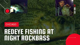 Chicago Fishing ||Rock Bass Specific Fishing | Night fishing for Rock Bass along Chicago Lake front