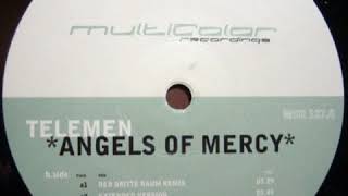 Telemen - Angels Of Mercy (Der Dritte Raum Remix) [2003]