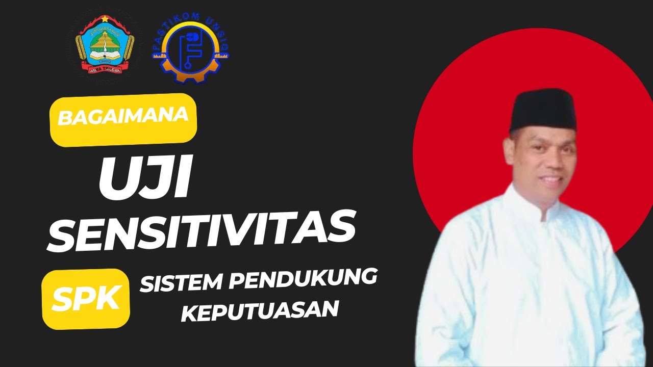 Cara Uji Sensitivitas SPK Sistem Pendukung Keputusan | Excel Full Tutorial + Penjelasan