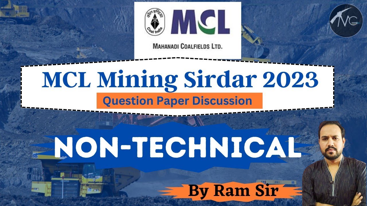 MCL Mining Sirdar Exam 2023 Paper Discussion/Non-technical/MCL MS Exam/Mining Gyan Live Course
