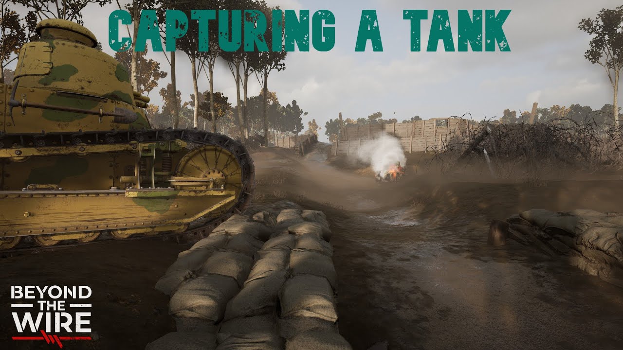 Capturing and destroying a tank | Beyond The Wire V 0.15.1