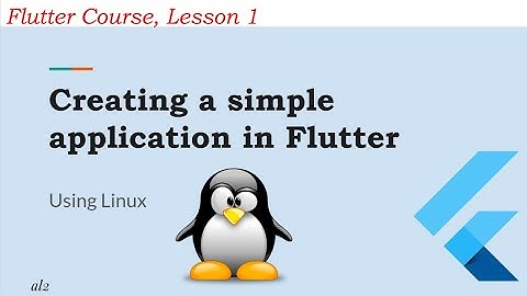 Creating a simple application in Flutter (Flutter Course, Lesson 1)