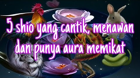 5 Shio Yang Cantik, Menawan dan Punya Aura Memikat