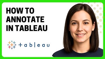 How to Annotate in Tableau