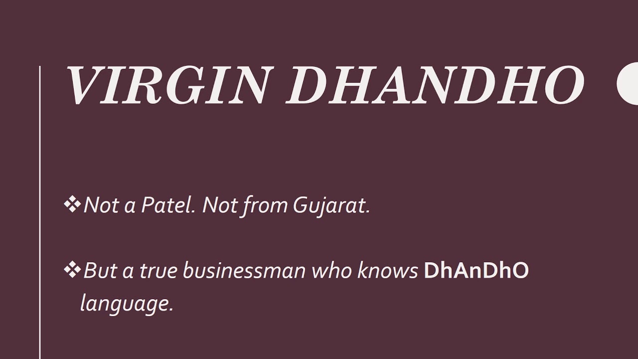 The Dhandho Investor - Virgin Dhandho