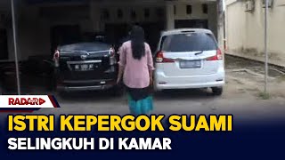 Istri Kepergok Suami Selingkuh Di Kamar